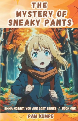 The Mystery of Sneaky Pants