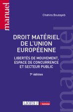 Droit matériel de l'Union européenne, 7ème édition