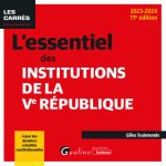 L'essentiel des institutions de la Ve République, 11ème édition
