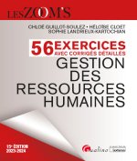 Exercices avec corrigés détaillés - Gestion des ressources humaines, 15ème édition