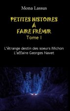 Petites histoires ? faire frémir