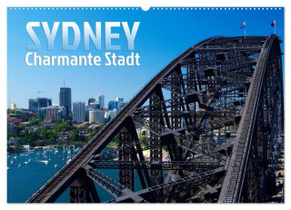 SYDNEY Charmante Stadt (Wandkalender 2024 DIN A2 quer), CALVENDO Monatskalender