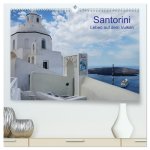 Santorini ? Leben auf dem Vulkan (hochwertiger Premium Wandkalender 2024 DIN A2 quer), Kunstdruck in Hochglanz