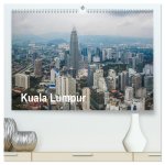 Kuala Lumpur (hochwertiger Premium Wandkalender 2024 DIN A2 quer), Kunstdruck in Hochglanz