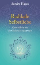 Radikale Selbstliebe