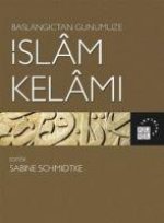 Baslangictan Günümüze Islam Kelami