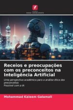 Receios e preocupaç?es com os preconceitos na Intelig?ncia Artificial