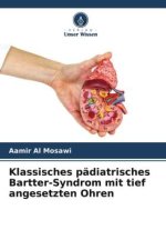 Klassisches pädiatrisches Bartter-Syndrom mit tief angesetzten Ohren