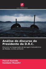 Análise do discurso do Presidente da D.R.C.