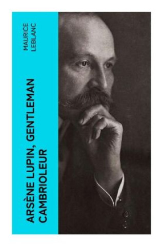 Arsène Lupin, gentleman cambrioleur (Maurice Leblanc)()