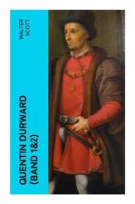 Quentin Durward (Band 1&2)