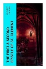 The First & Second Epistle of St. Clement