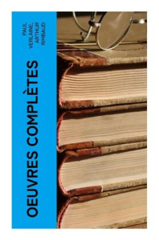 Oeuvres Complètes