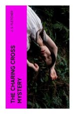 The Charing Cross Mystery