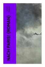 Nach Paris! (Roman)