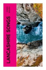 Lancashire Songs