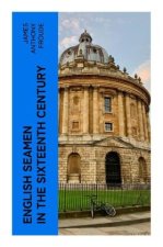 English Seamen in the Sixteenth Century