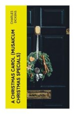 A Christmas Carol (Musaicum Christmas Specials)