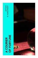 A Courier of Fortune