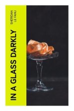 In a Glass Darkly
