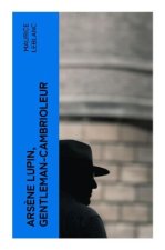Arsène Lupin, gentleman-cambrioleur