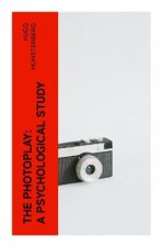 The Photoplay: A Psychological Study
