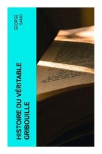 Histoire du véritable Gribouille