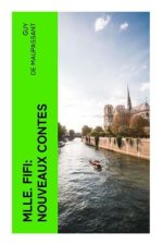 Mlle Fifi: Nouveaux Contes