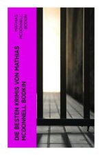 Die besten Krimis von Mathias McDonnell Bodkin