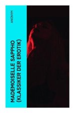 Mademoiselle Sappho (Klassiker der Erotik)