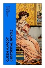 QUEEN MARGOT (Historical Novel)