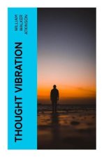 Thought Vibration