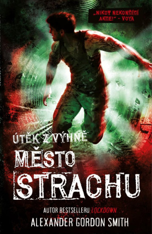 Mďż˝sto strachu