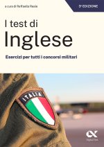 test di inglese. Esercizi per tutti i concorsi militari