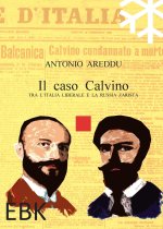 caso Calvino. Tra l'Italia liberale e la Russia zarista
