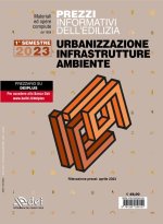 Prezzi informativi dell'edilizia. Urbanizzazione infrastrutture ambiente. Primo semestre 2023. Materiali e opere compiute. Rilevazione Prezzi Aprile 2