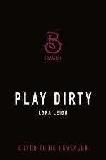 PLAY DIRTY