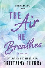 AIR HE BREATHES