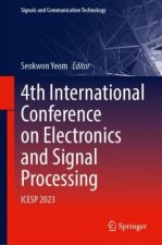 4th International Conference on Electronics and Signal Processing