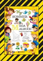 MEGA MALBUCH - SOMMER - URLAUB - MOTORBOOT - JETSKI - SPORT - SCHWIMMEN - WANDER - MEER - FAMILIE - KINDER - SPASS