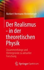 Der Realismus - in der theoretischen Physik
