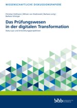 Das Prüfungswesen in der  digitalen Transformation