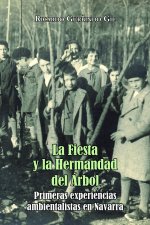 La Fiesta y la Hermandad del Árbol