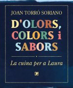 D'olors, colors i sabors