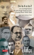De la A a la Z. Los protagonistas de una larga Guerra Civil.