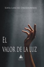 VALOR DE LA LUZ, EL