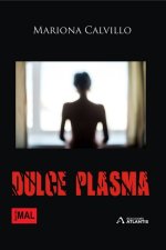 DULCE PLASMA