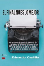 FINAL NO ES LO MEJOR, EL
