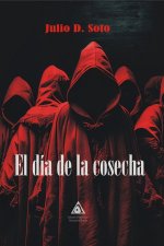EL DIA DE LA COSECHA