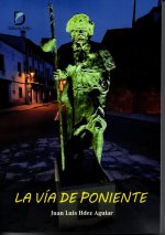 La vía de Poniente